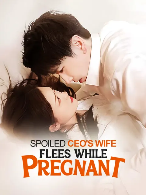 Spoiled CEO's Wife Flees While Pregnant