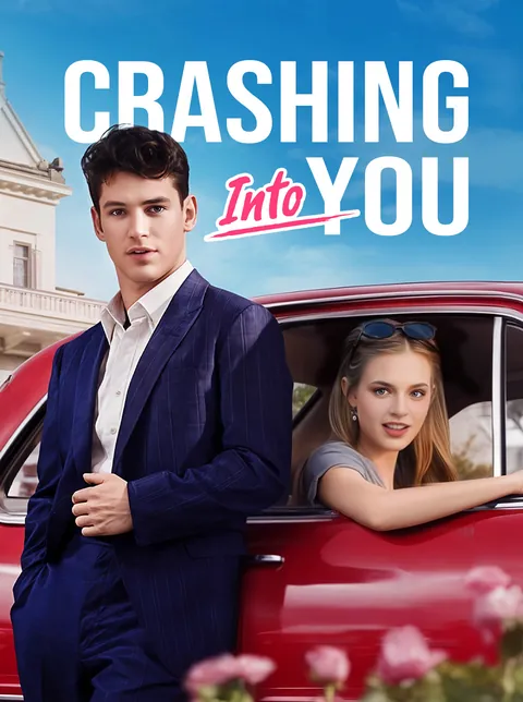 Crashing into You