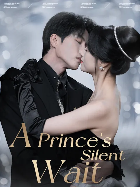 A Prince's Silent Wait
