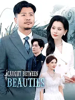 Caught Between Beauties