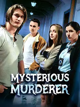 Mysterious Murderer