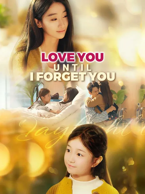 Love You Until I Forget You