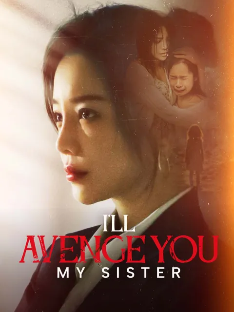 I'll Avenge You, My Sister
