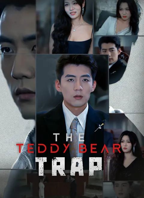 The Teddy Bear Trap