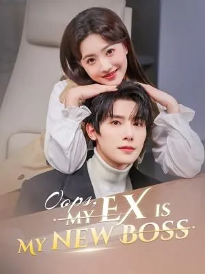 Oops, My Ex Is My New Boss