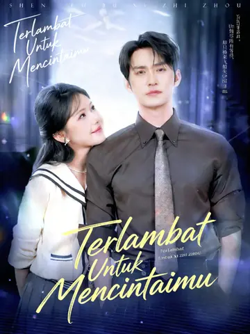 Terlambat Untuk Mencintaimu