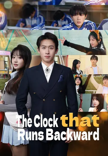 The Clock That Runs Backward