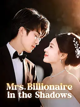 Mrs. Billionaire in the Shadows