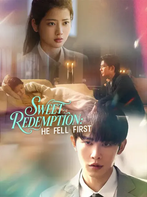 Sweet Redemption: He Fell First