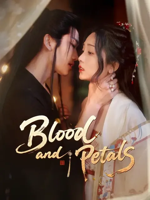 Blood and Petals