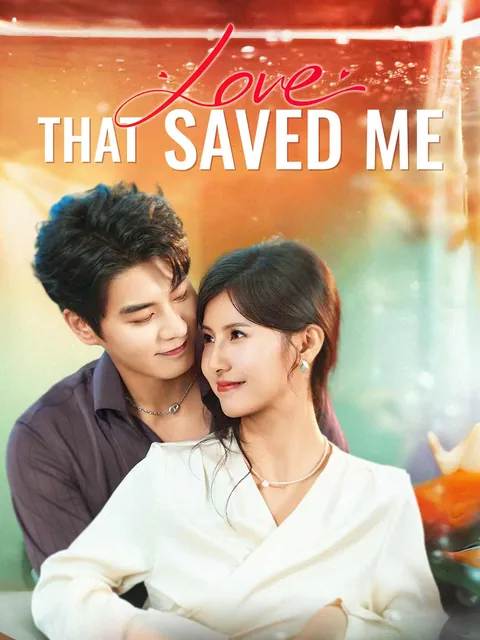 Love That Saved Me