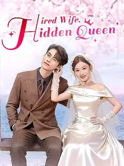 Hired Wife, Hidden Queen
