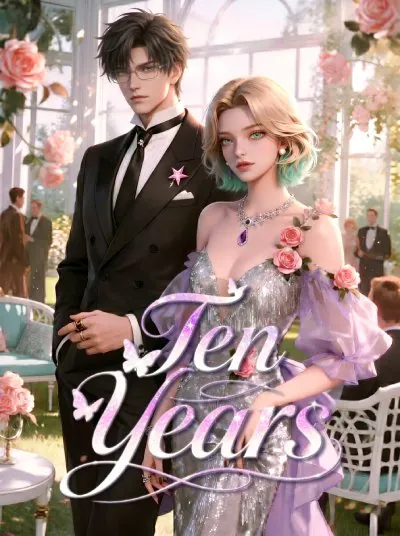 Ten Years