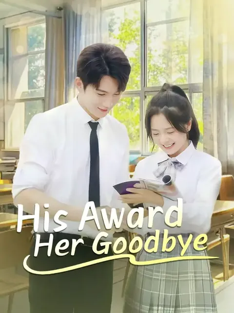 His Award, Her Goodbye