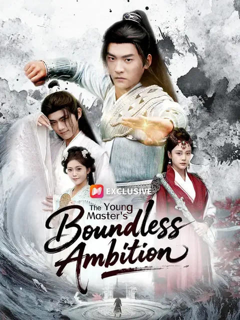 The Young Master's Boundless Ambition
