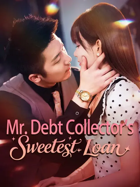 Mr. Debt Collector's Sweetest Loan