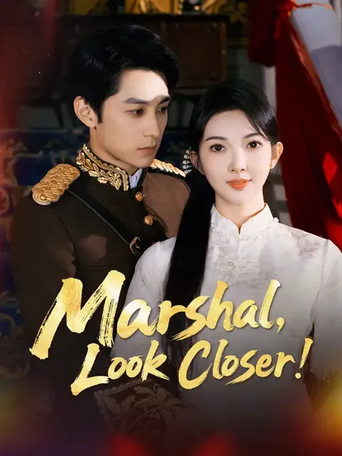 Marshal, Look Closer!