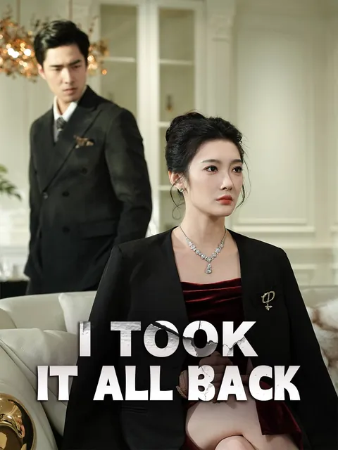 I Took It All Back (English-dubbed)