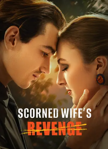 Scorned Wife's Revenge