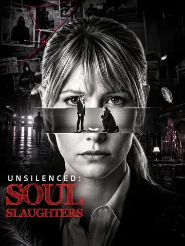 Unsilenced: Soul Slaughters