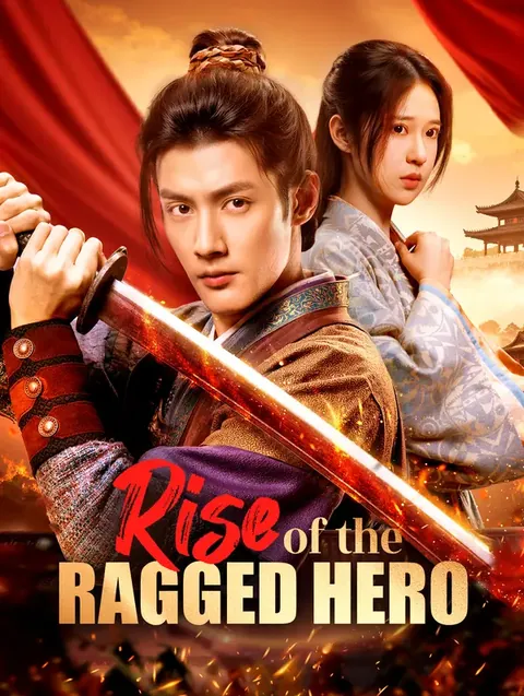 Rise of the Ragged Hero