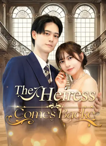 [Dubbed] The Heiress Comes Back