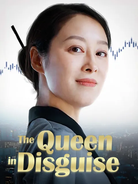 The Queen in Disguise