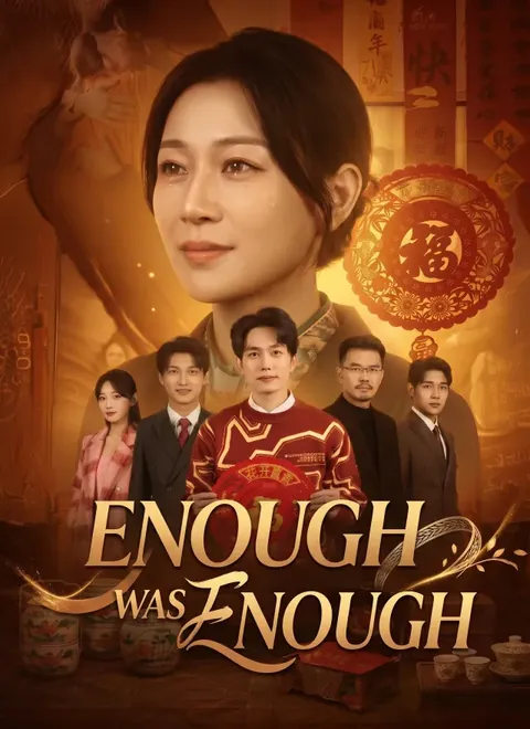 [Dubbed]Enough Was Enough
