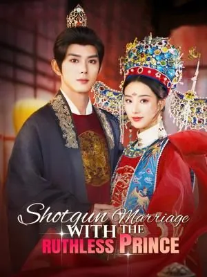 Shotgun Marriage with the Ruthless Prince
