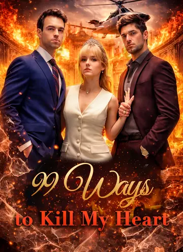 99 Ways to Kill My Heart