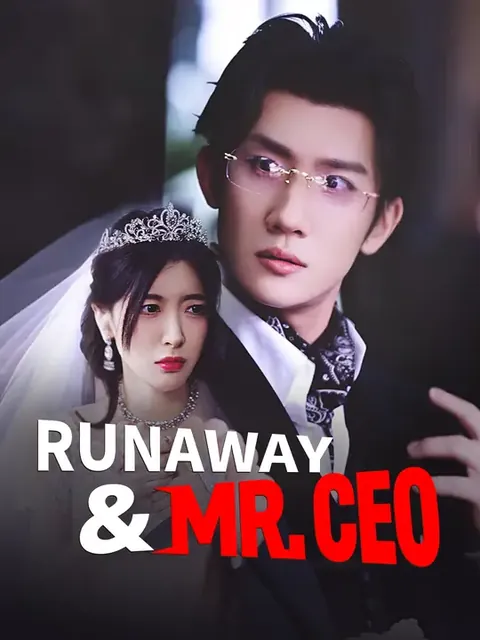 Runaway & Mr. CEO