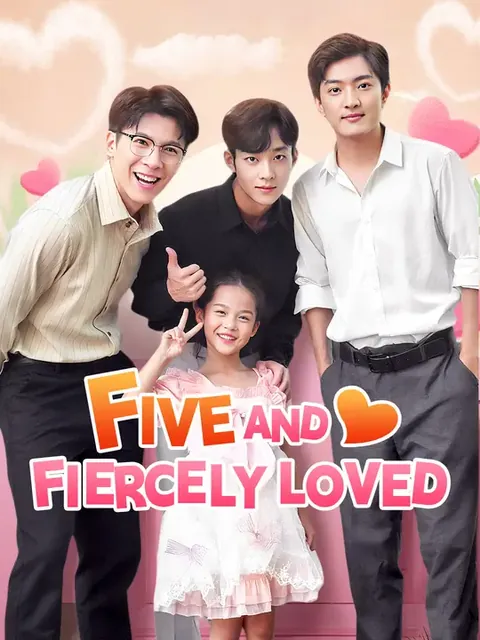 Five and Fiercely Loved