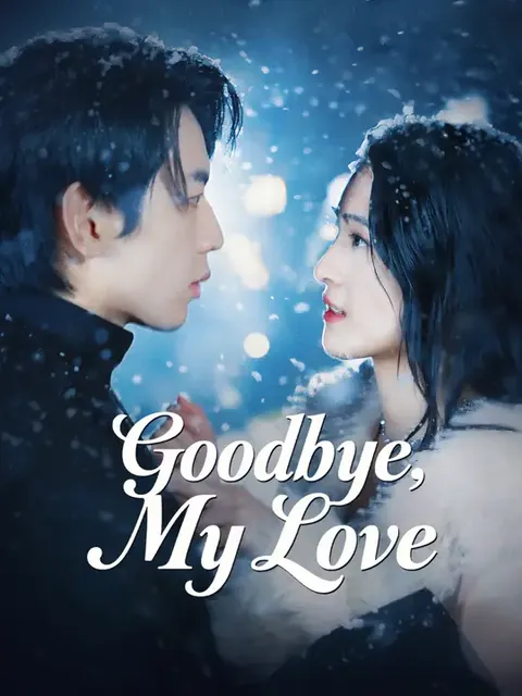 Goodbye, My Love