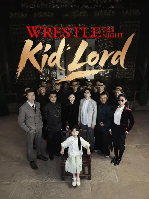 Wrestle the Night, Kid Lord