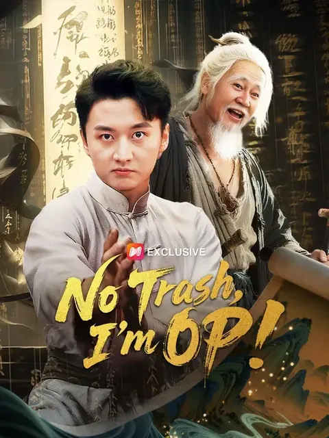 (Dubbed)No Trash, I'm OP!