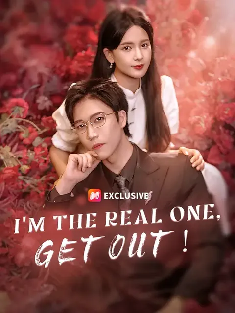 I'm the Real One, Get Out!