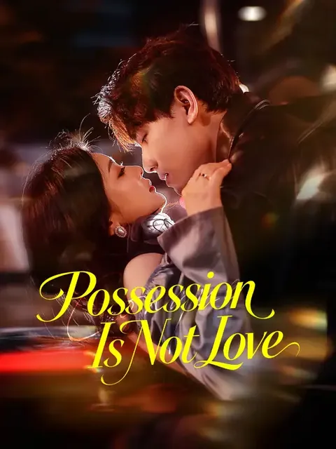 Possession Is Not Love