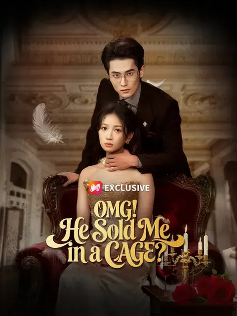 OMG! He Sold Me in a CAGE?