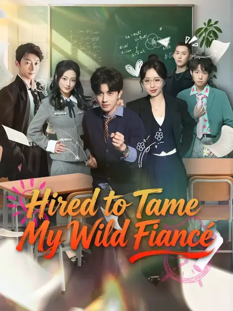 Hired to Tame My Wild Fiancé