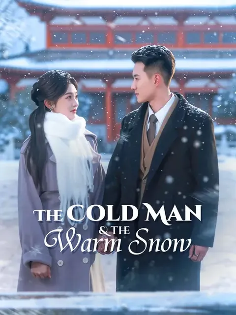 The Cold Man & the Warm Snow
