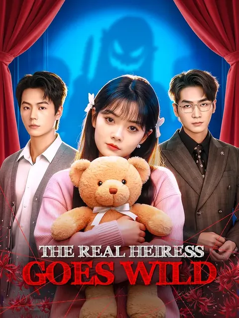 The Real Heiress Goes Wild