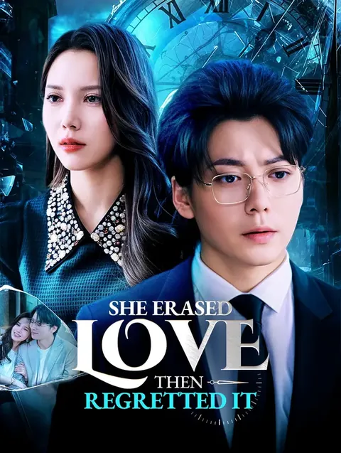 She Erased Love, Then Regretted It