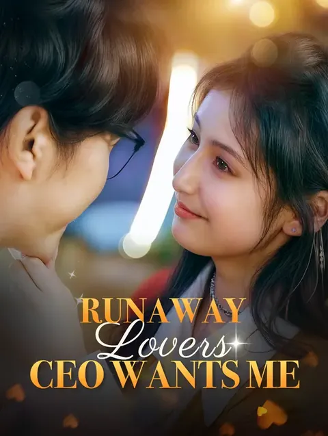 Runaway Lovers: CEO Wants Me
