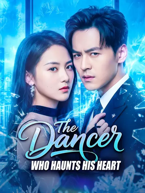 The Dancer Who Haunts His Heart