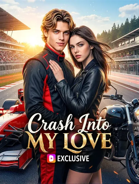 Crash Into My Love