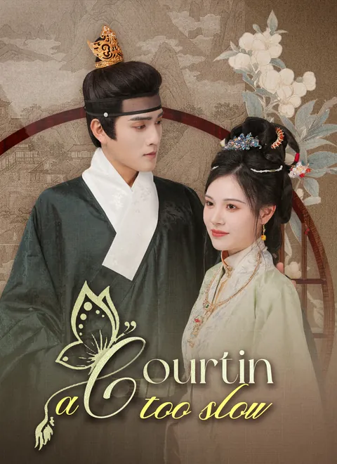 A-courtin' Too Slow