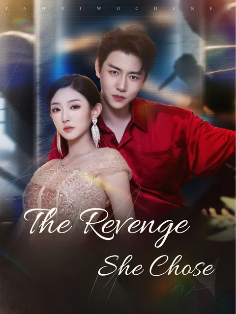 The Revenge She Chose