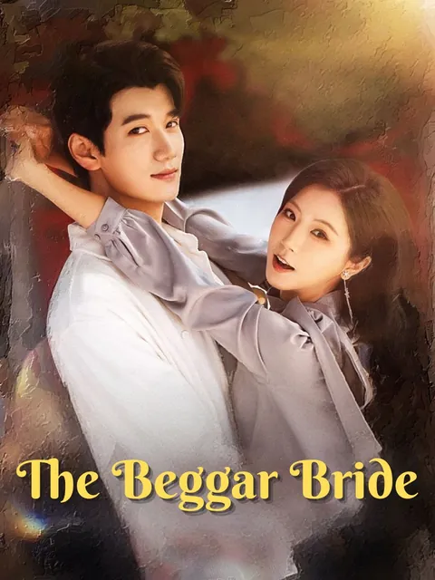 The Beggar Bride