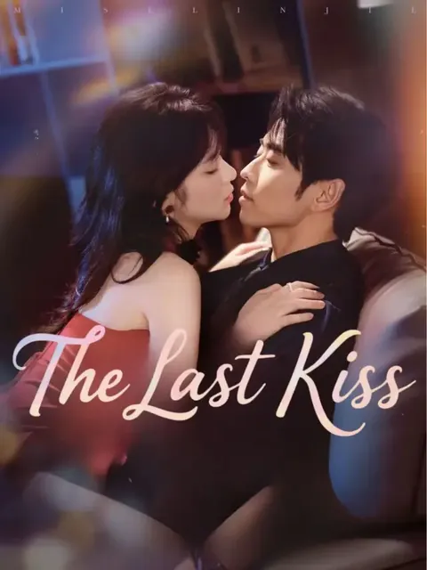 The Last Kiss