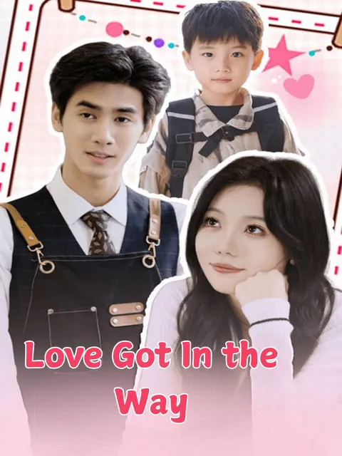 Love Got In the Way